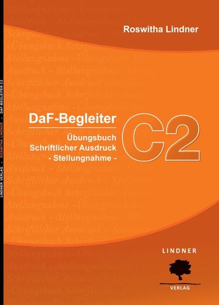 DaF-Begleiter C2, Taschenbuch von Roswitha Lindner, Lindnerverlag, 978-960-96140-9-2