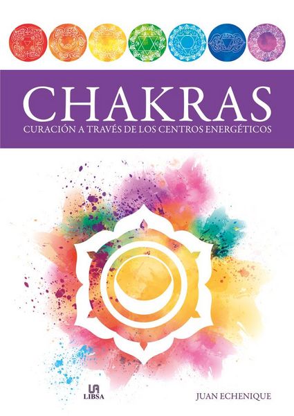 Produktbild: Chakras : curaci&oacute;n a trav&eacute;s de los centros energ&eacute;ticos