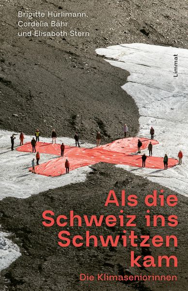 Produktbild: Als die Schweiz ins Schwitzen kam
