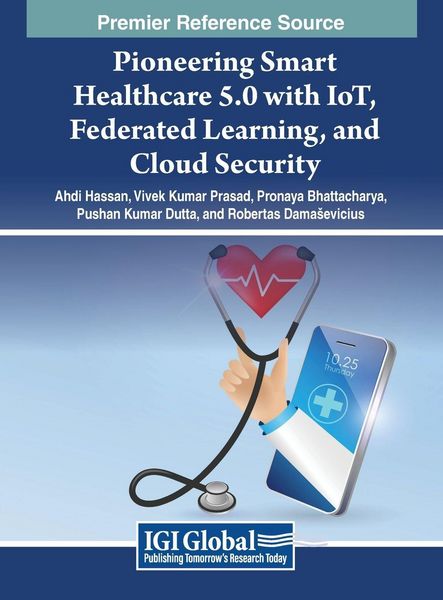 Produktbild: Pioneering Smart Healthcare 5.0 with IoT, Federated Learning, and Cloud Security