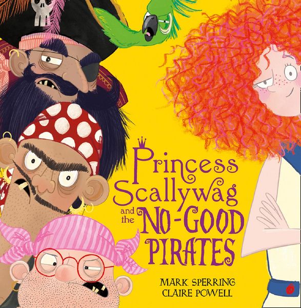 Produktbild: Princess Scallywag and the No-good Pirates