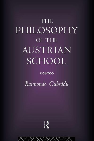 Produktbild: The Philosophy of the Austrian School