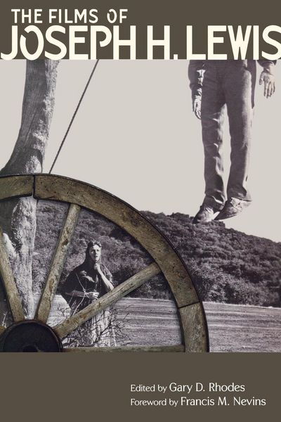 Produktbild: The Films of Joseph H. Lewis