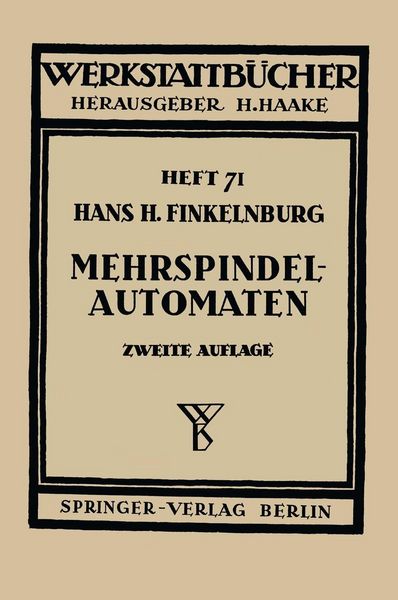 Produktbild: Die wirtschaftliche Verwendung von Mehrspindelautomaten