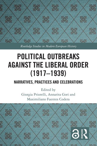 Produktbild: Political Outbreaks against the Liberal Order (1917-1939)