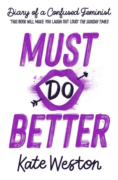 Produktbild: Diary of a Confused Feminist: Must Do Better