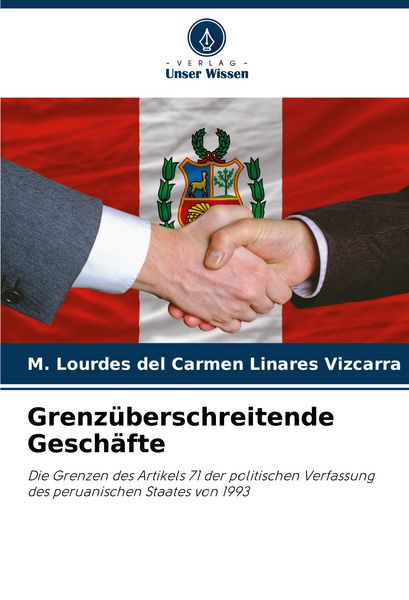 Grenzüberschreitende Geschäfte, Taschenbuch von M. Lourdes del Carmen Linares Vizcarra, Verlag Unser Wissen, 9786207067787