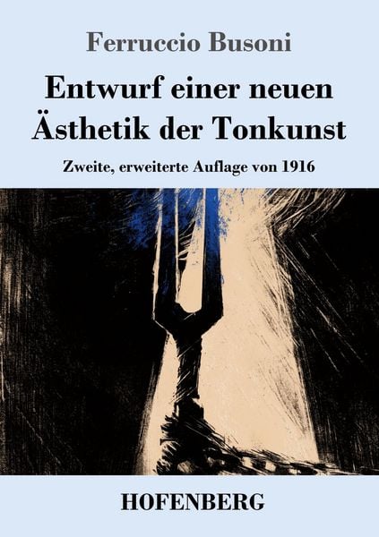 Produktbild: Entwurf einer neuen &Auml;sthetik der Tonkunst