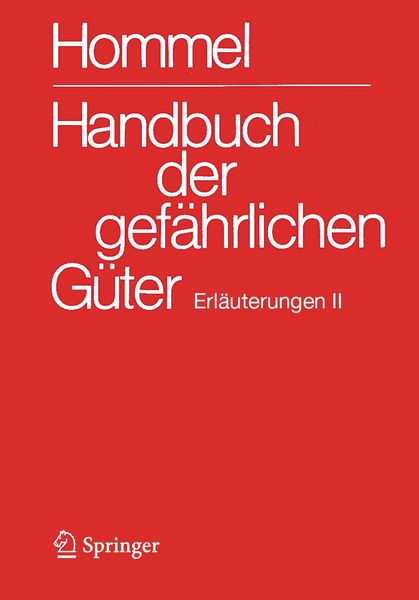 Produktbild: Handbuch der gef&auml;hrlichen G&uuml;ter. Erl&auml;uterungen II