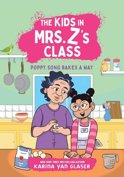 Produktbild: The Kids in Mrs. Z's Class: Poppy Song Bakes a Way