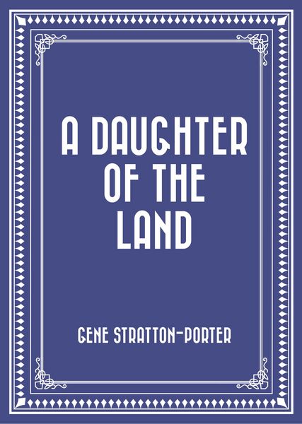 Produktbild: A Daughter of the Land