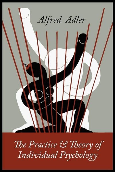 Produktbild: The Practice and Theory of Individual Psychology