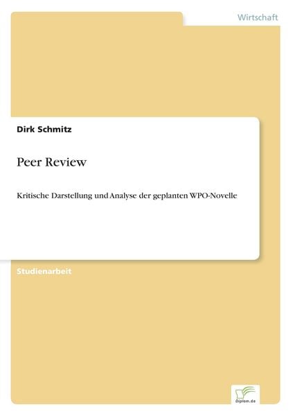 Peer Review, Taschenbuch von Dirk Schmitz, GRIN, 9783838631646