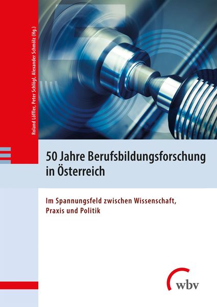 Produktbild: 50 Jahre Berufsbildungsforschung in &Ouml;sterreich