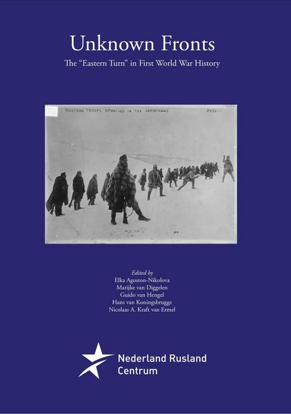 Produktbild: Unknown Fronts. The "Eastern Turn" in First World War History (Baltic Studies, #17)
