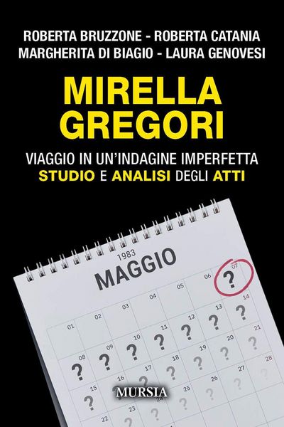Produktbild: Mirella Gregori. Viaggio in un'indagine imperfetta. Studio e analisi degli atti