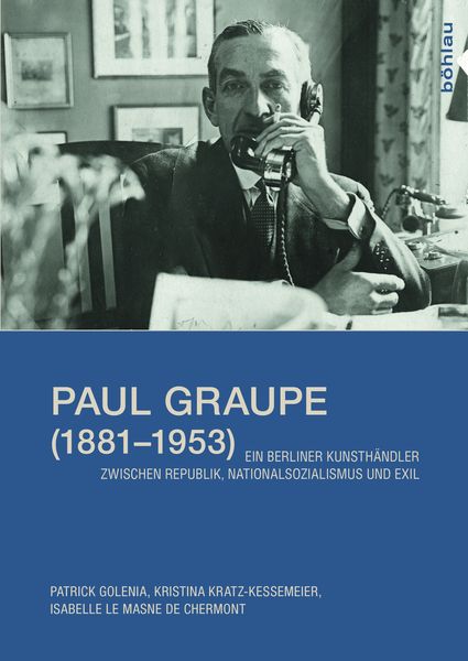 Produktbild: Paul Graupe (1881&ndash;1953)