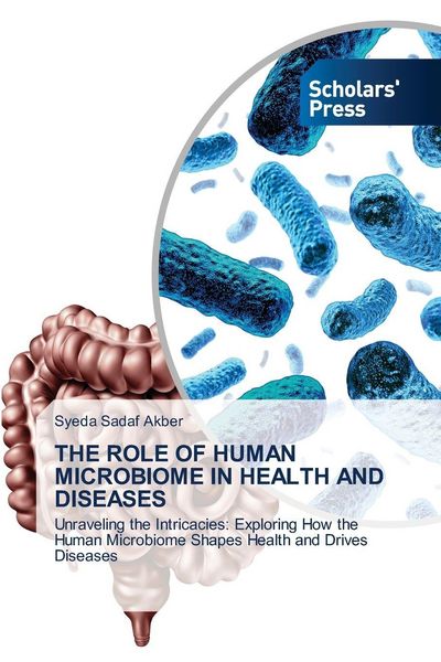 Produktbild: The Role Of Human Microbiome in Health and Diseases