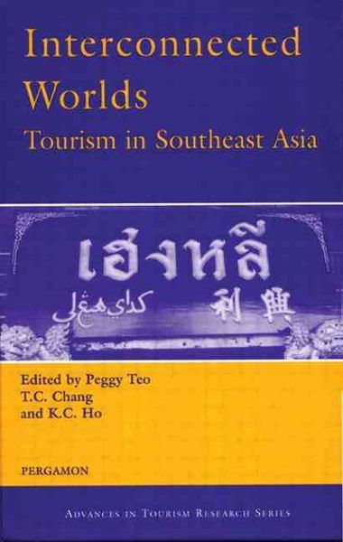 Produktbild: Ho, K: Interconnected Worlds: Tourism in Southeast Asia