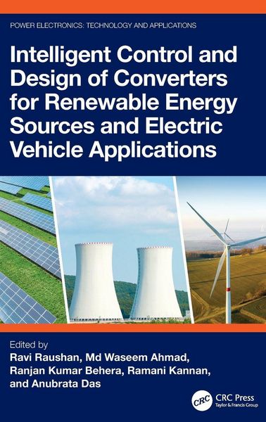 Produktbild: Intelligent Control and Design of Converters for Renewable Energy Sources and Electric Vehicle Applications