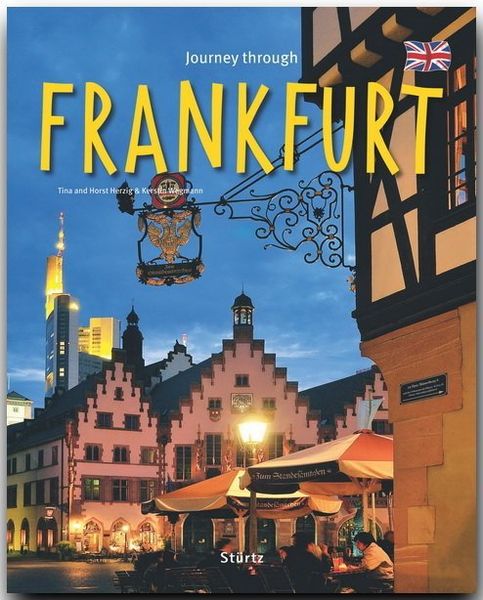 Journey through Frankfurt - Reise durch Frankfurt