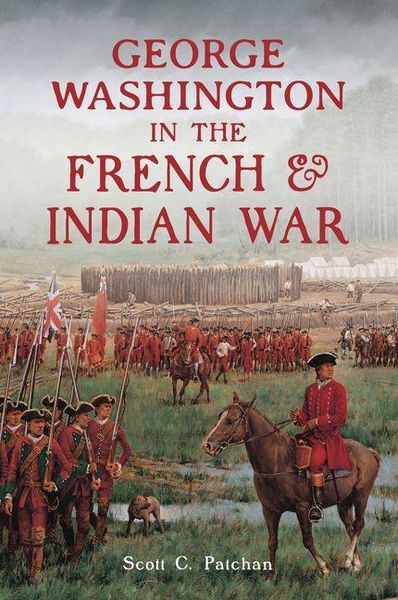 Produktbild: George Washington in the French & Indian War