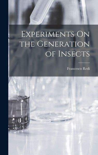 Produktbild: Experiments On the Generation of Insects