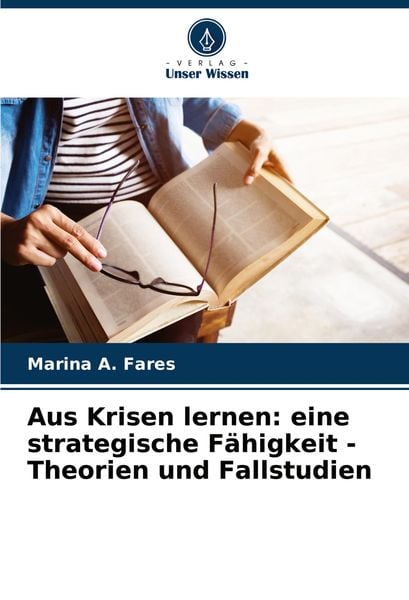 Produktbild: Aus Krisen lernen: eine strategische F&auml;higkeit - Theorien und Fallstudien