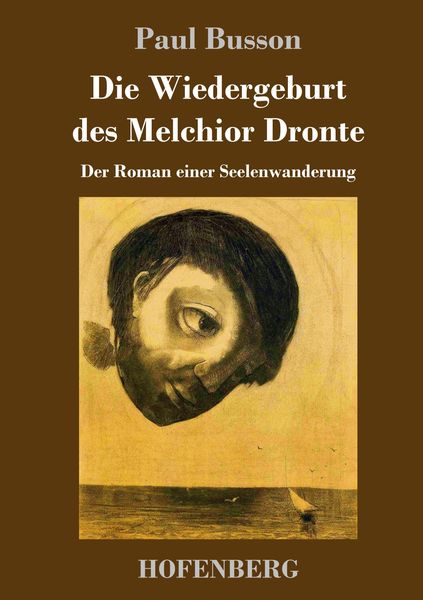 Produktbild: Die Wiedergeburt des Melchior Dronte
