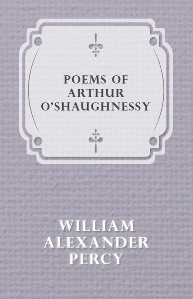 Produktbild: Poems of Arthur O'shaughnessy