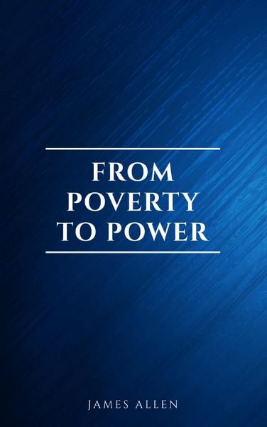 Produktbild: From Poverty to Power: The Realization of Prosperity and Peace