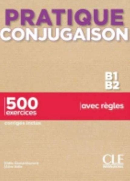 Produktbild: Pratique Conjugaison - Niveaux B1/B2 - Livre + Corriges