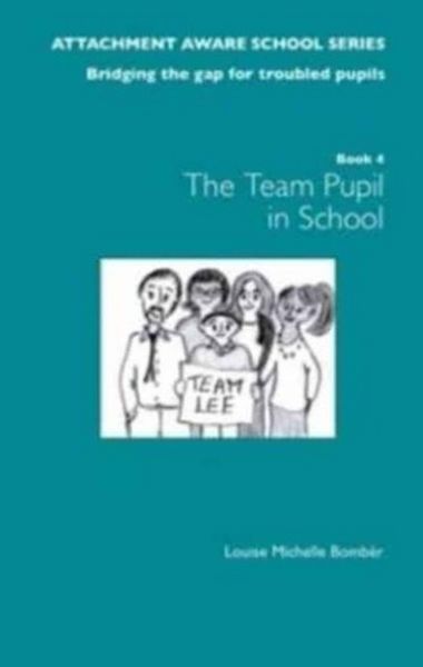 Produktbild: The Attachment Aware School Series: Bridging the Gap for Troubled Pupils