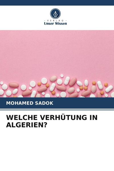 Produktbild: Sadok, M: Welche Verh&uuml;tung in Algerien?