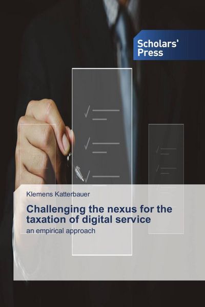 Produktbild: Challenging the nexus for the taxation of digital service