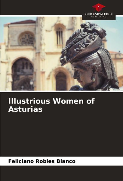Produktbild: Illustrious Women of Asturias