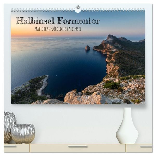 Halbinsel Formentor - Mallorcas nördliche Halbinsel (hochwertiger Premium Wandkalender 2025 DIN A2 quer), Kunstdruck in 