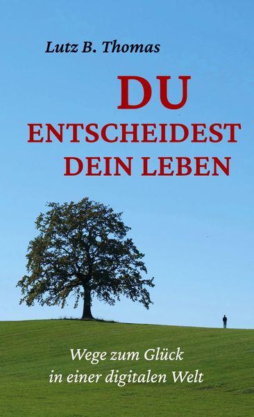 Produktbild: Du entscheidest Dein Leben