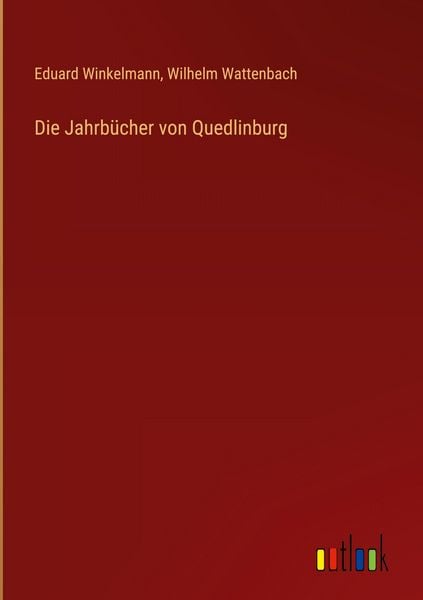 Produktbild: Die Jahrb&uuml;cher von Quedlinburg