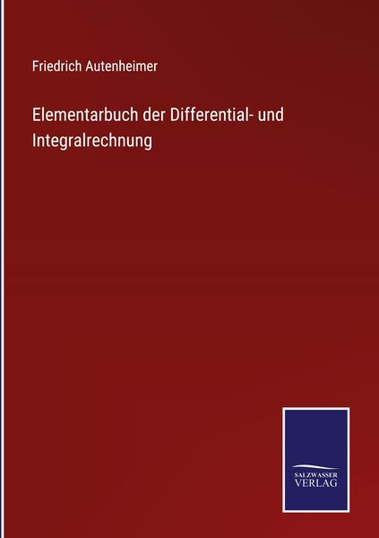 Produktbild: Elementarbuch der Differential- und Integralrechnung