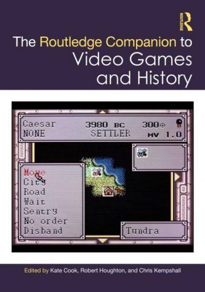 Produktbild: The Routledge Companion to Video Games and History