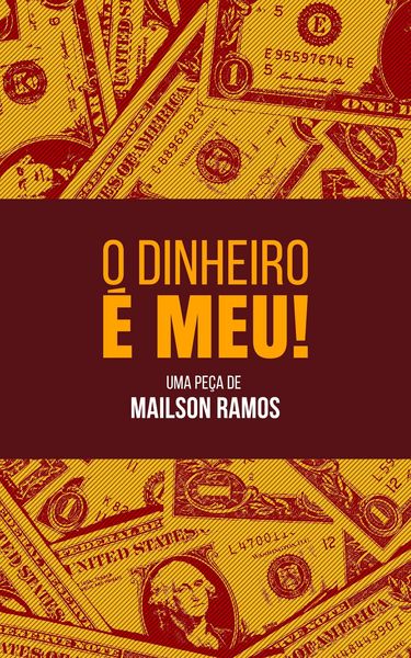 Produktbild: O Dinheiro &eacute; Meu!