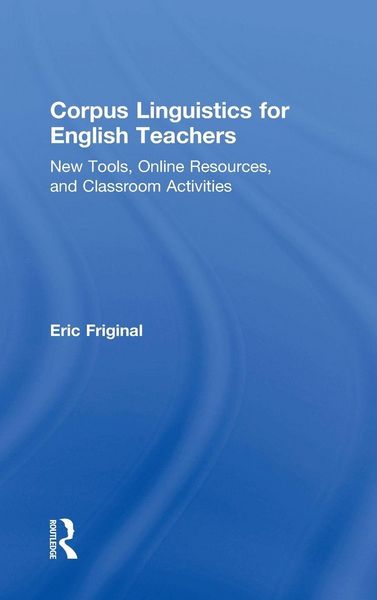 Produktbild: Corpus Linguistics for English Teachers