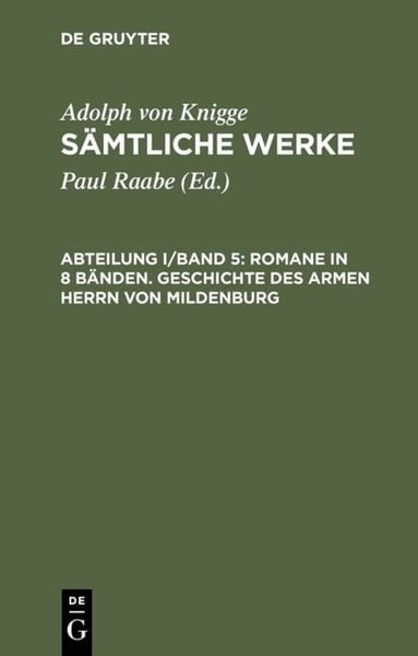 Produktbild: Romane in 8 B&auml;nden. Geschichte des armen Herrn von Mildenburg