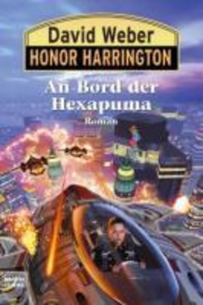 Produktbild: Honor Harrington: An Bord der Hexapuma