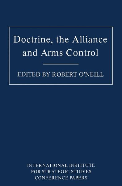 Produktbild: Doctrine, the Alliance and Arms Control