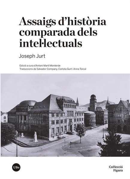 Produktbild: Assaigs dhist&ograve;ria comparada dels intel&middot;lectuals