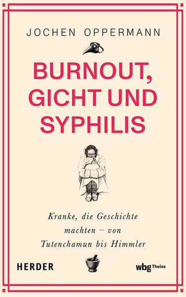 Produktbild: Burnout, Gicht und Syphilis