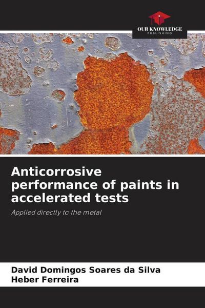 Produktbild: Anticorrosive performance of paints in accelerated tests