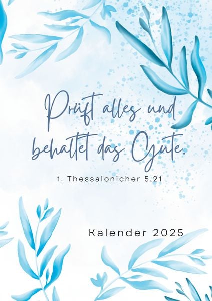 Christlicher Kalender 2025, Gebundene Ausgabe von Jasmin Düringer, BoD – Books on Demand, 978-3-7693-1017-7